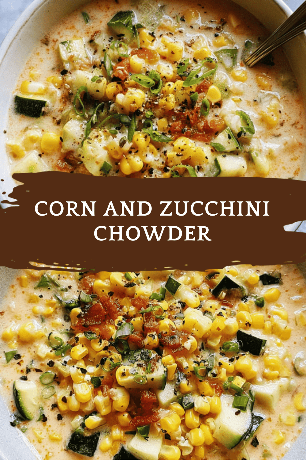 Corn And Zucchini Chowder