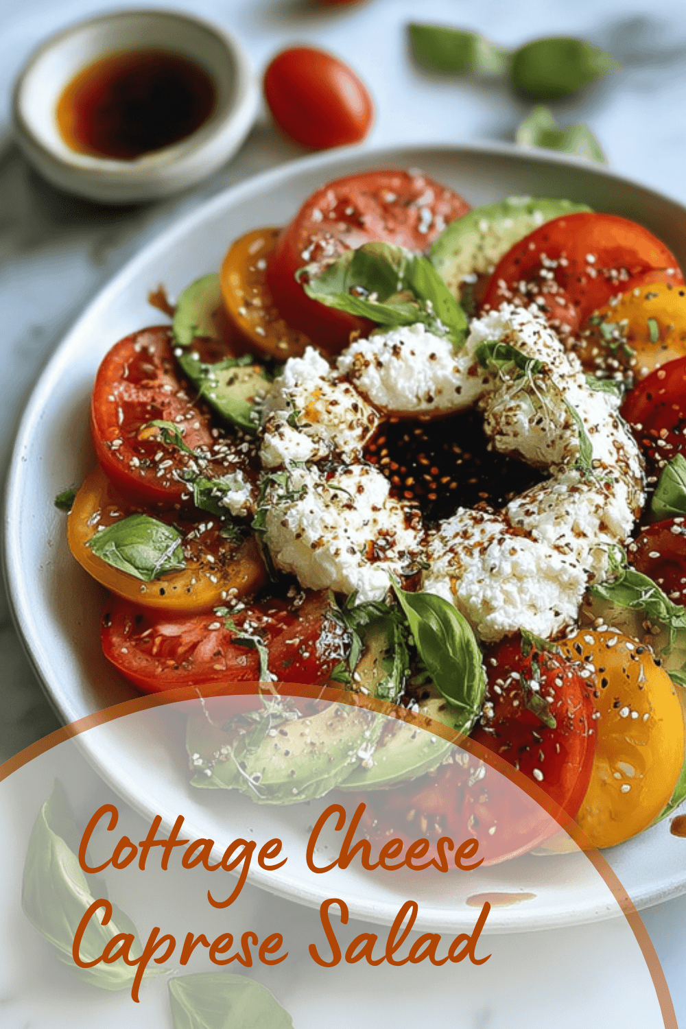 Cottage Cheese Caprese Salad