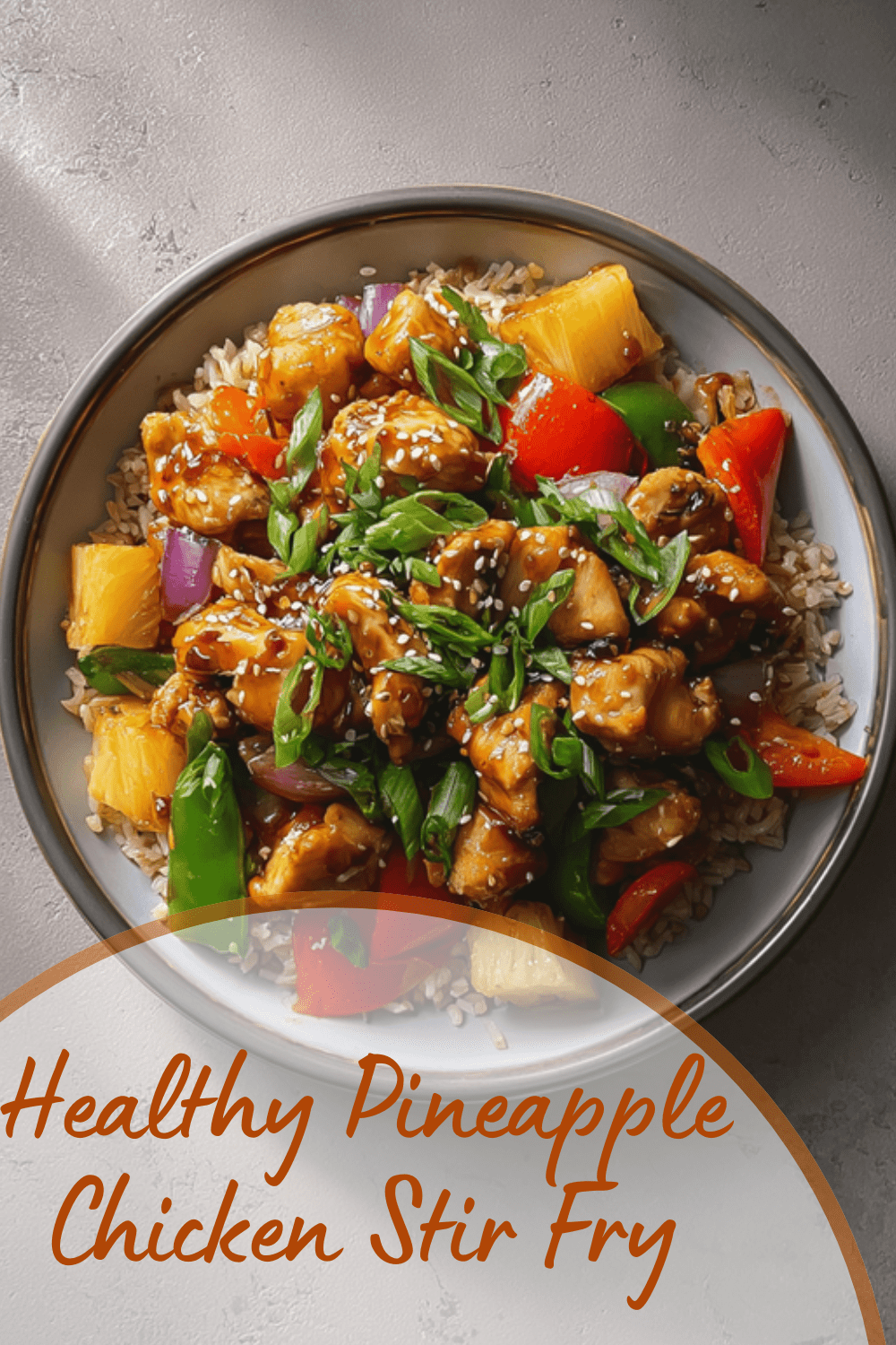 Pineapple Chicken Stir Fry Easy Healthy Weeknight Meal 7 Healthy Pineapple Chicken Stir Fry