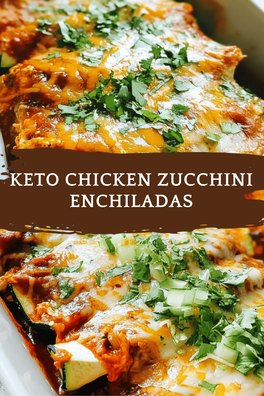 Keto Chicken Zucchini Enchiladas