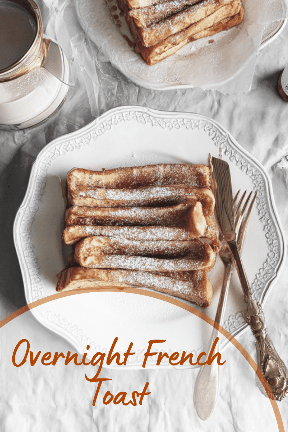 Overnight French Toast