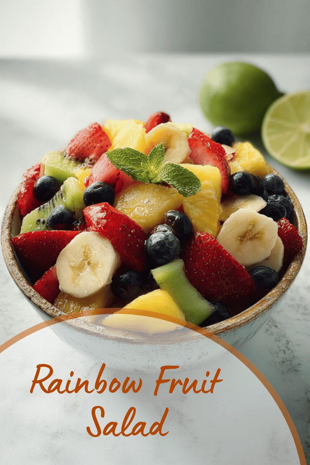 Rainbow Fruit Salad