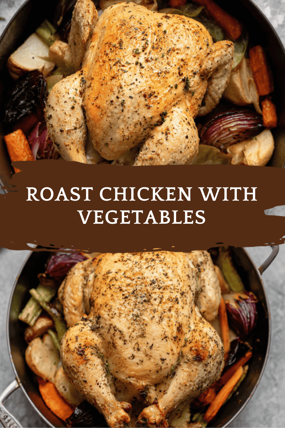 Roast Chicken With Vegetables