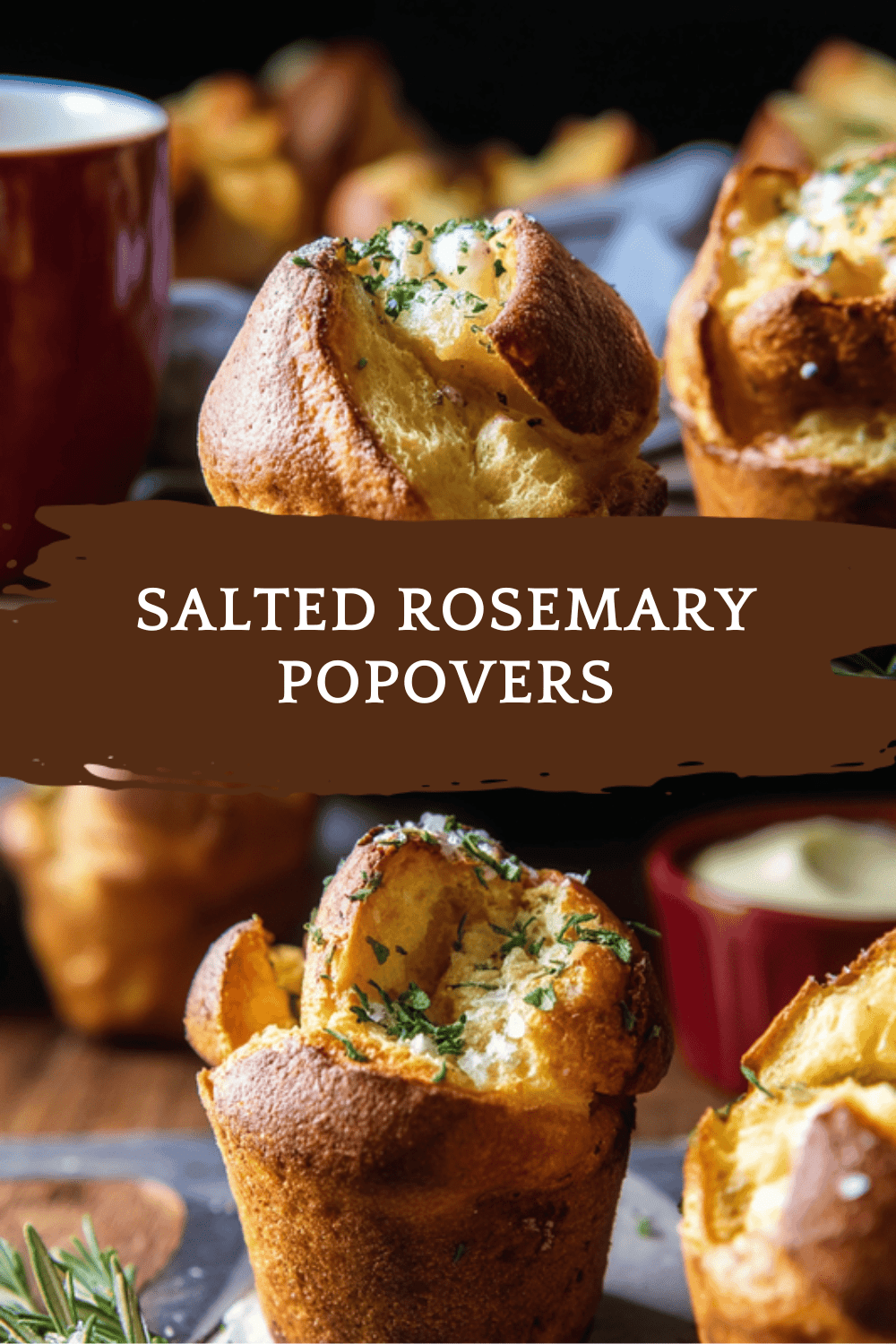 Salted Rosemary Popovers