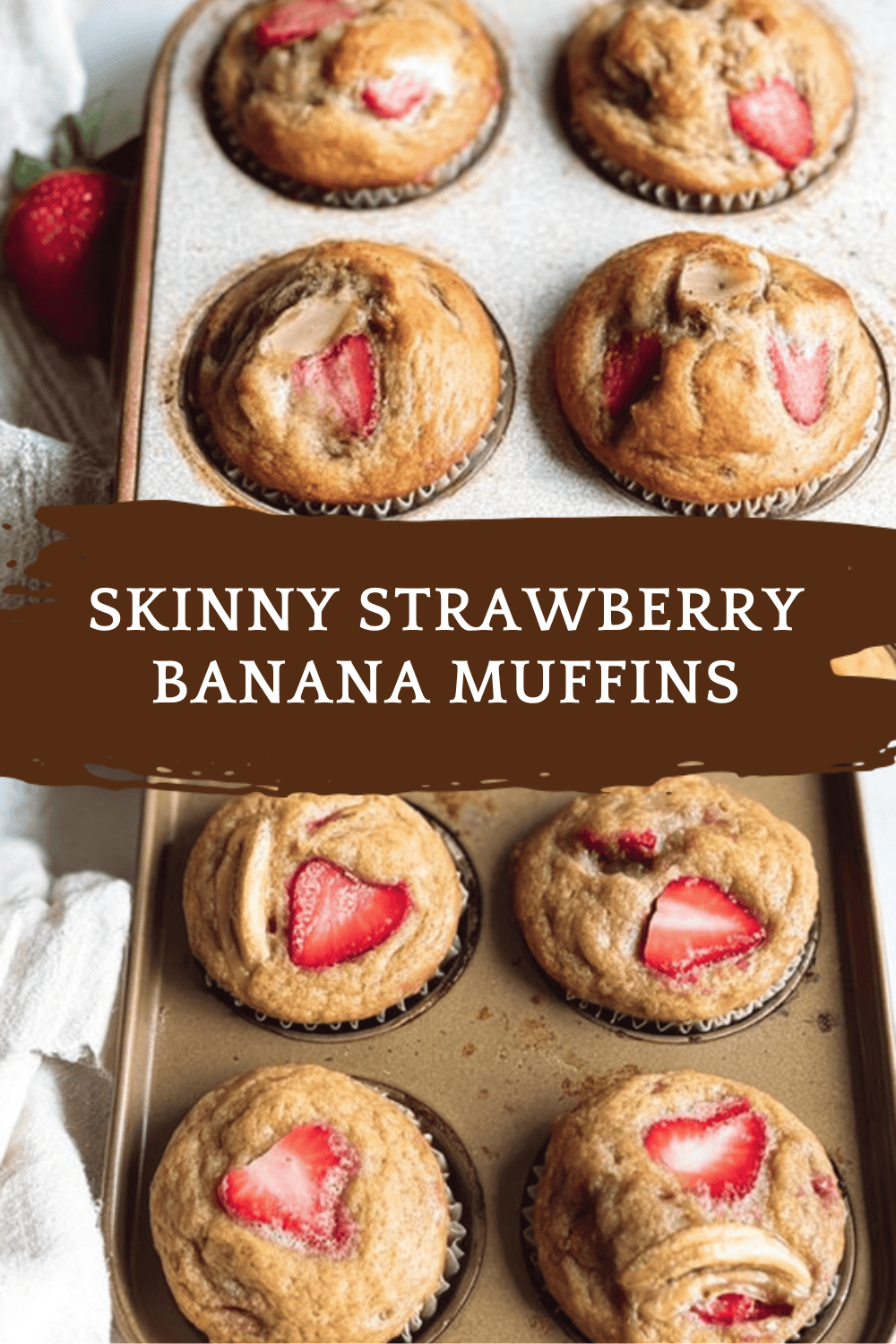 Skinny Strawberry Banana Muffins