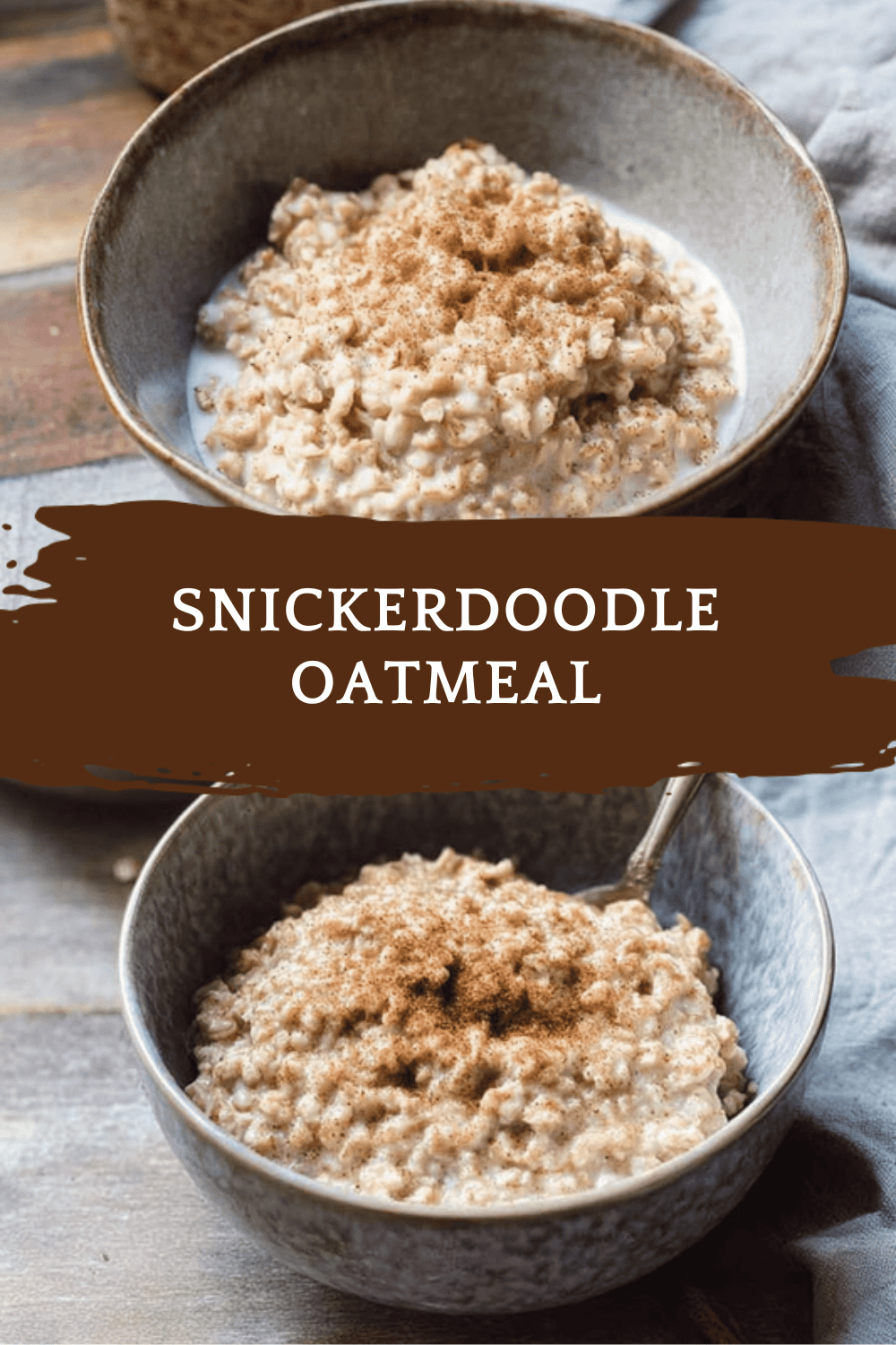 Snickerdoodle Oatmeal