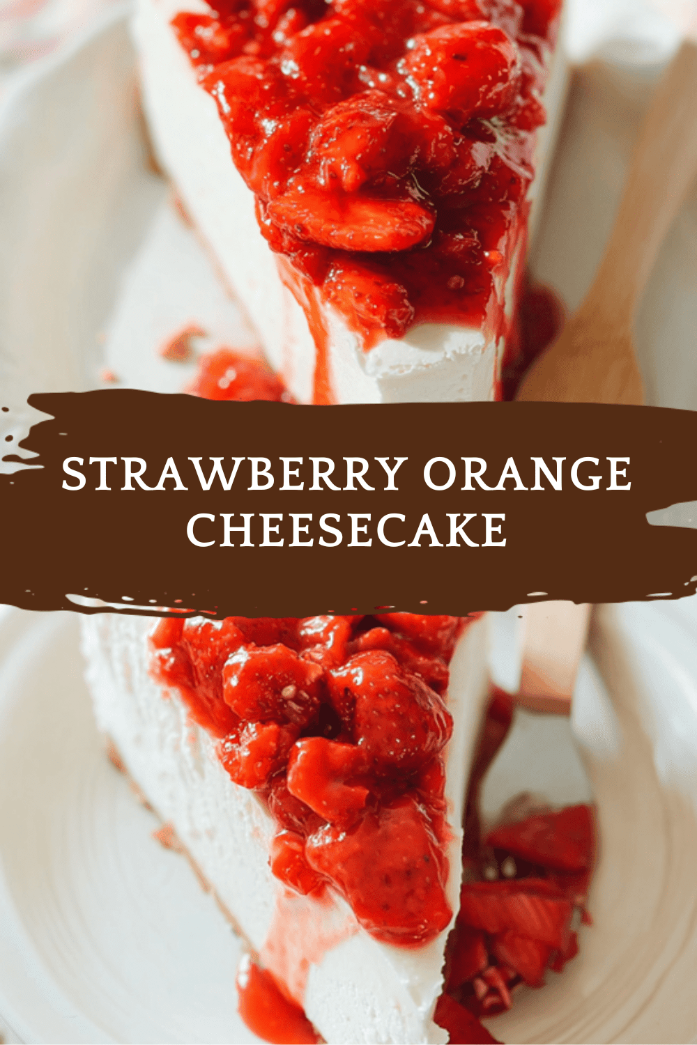 Strawberry Orange Cheesecake