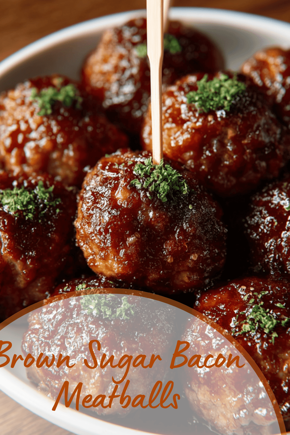 Sweet Spicy Bacon Wrapped Meatballs Recipe For Any Occasion 7 Brown Sugar Bacon Meatballs