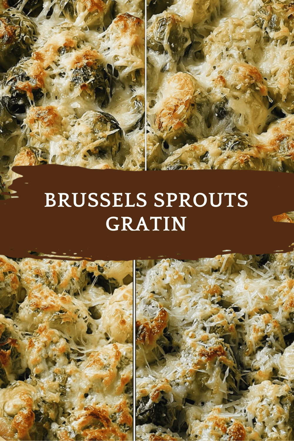 Brussels Sprouts Gratin