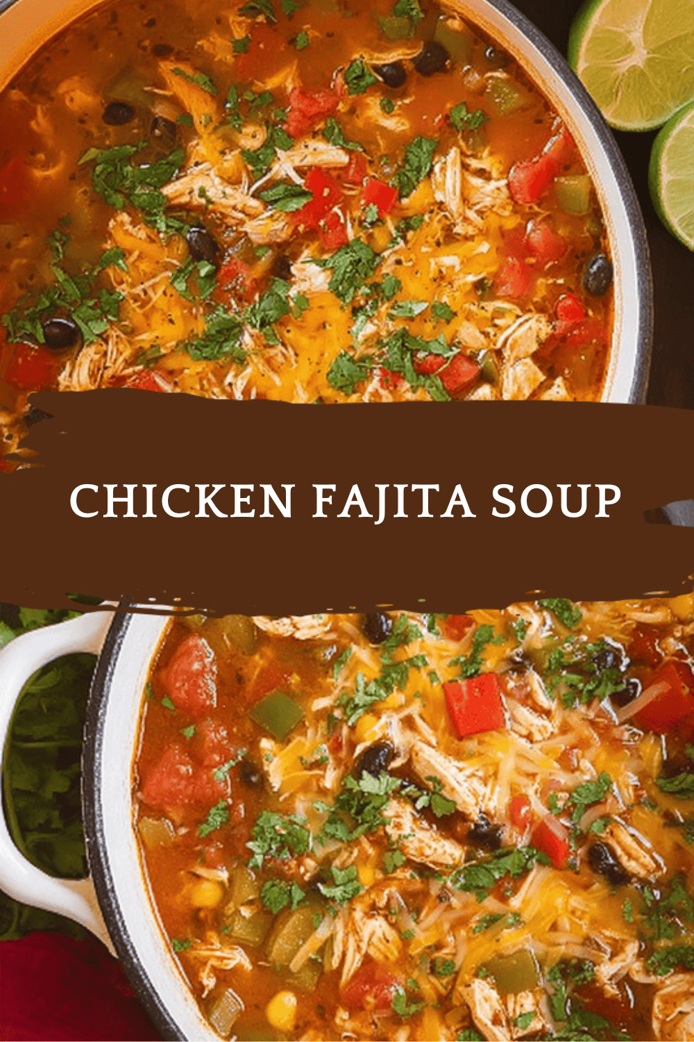 Chicken Fajita Soup