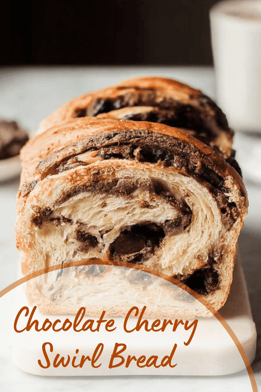 Chocolate Cherry Swirl Bread