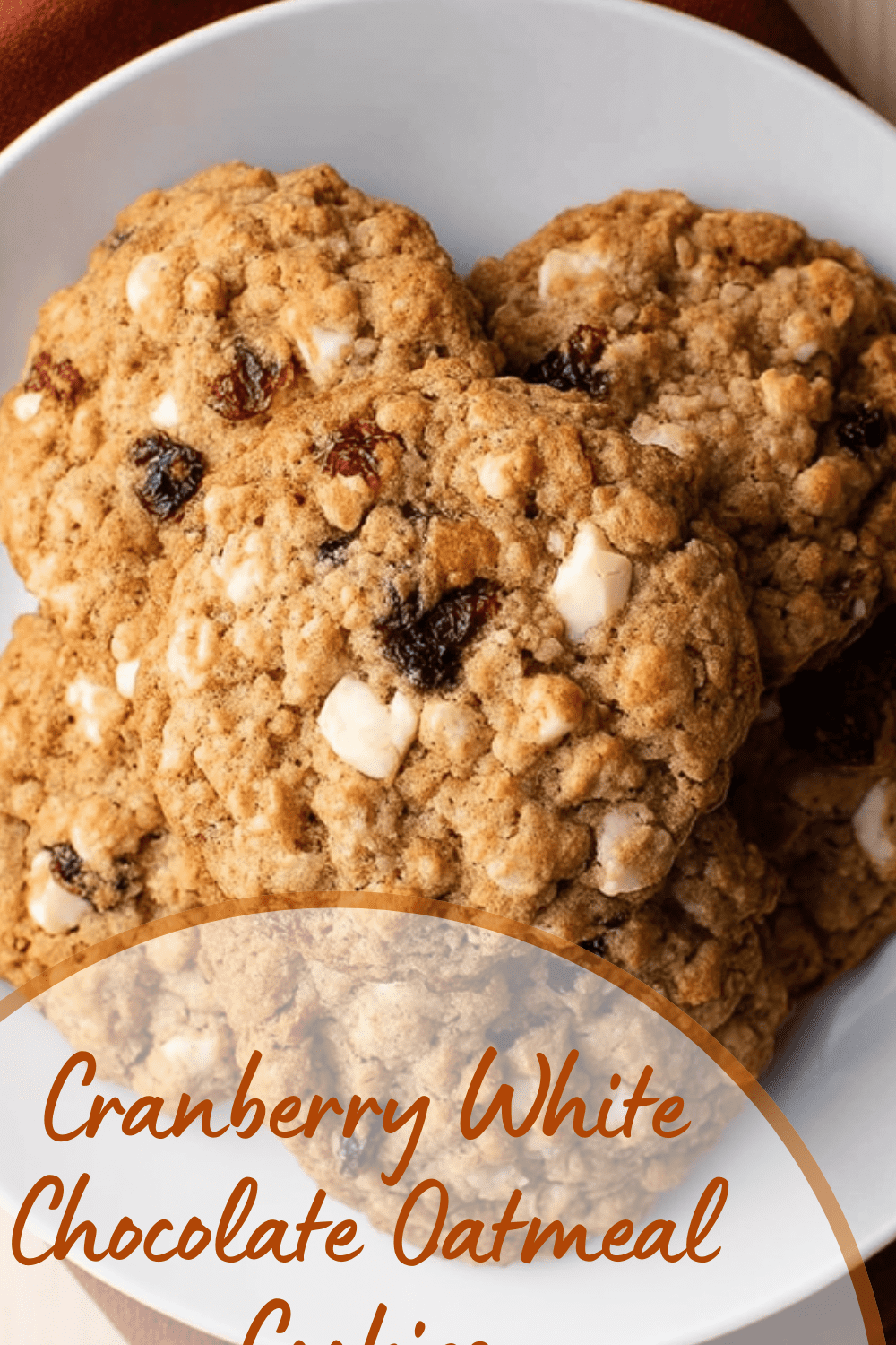 White Chocolate Cranberry Oatmeal Cookies Recipe For Sweet And Tangy Treats 7 Cranberry White Chocolate Oatmeal Cookies