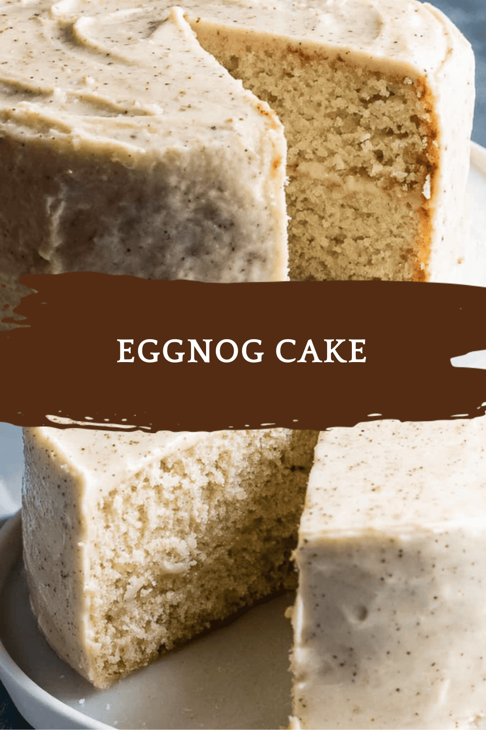 Eggnog Cake