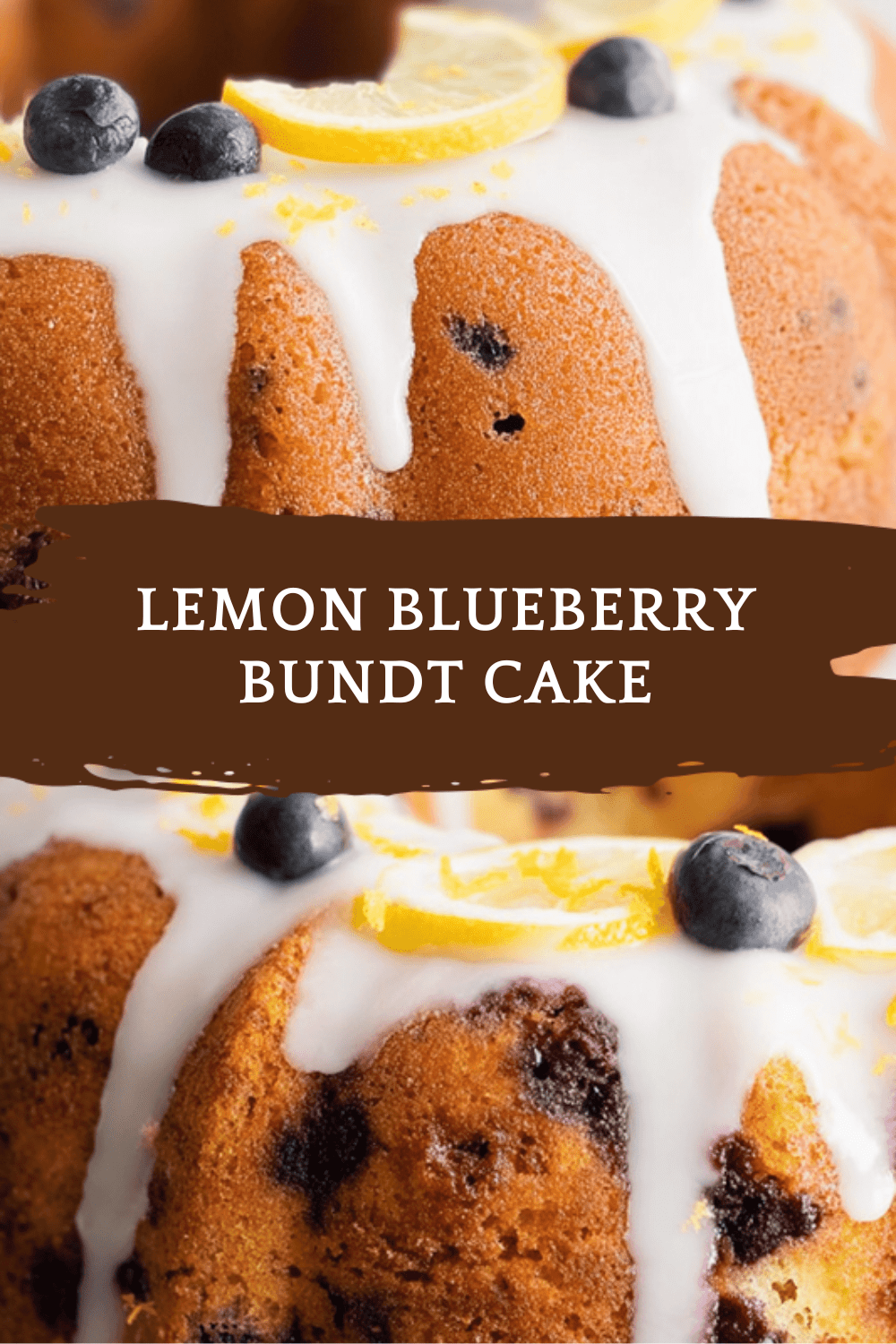 Lemon Blueberry Bundt Cake Recipe With Fresh Citrus And Berries 6 Lemon Blueberry Bundt Cake