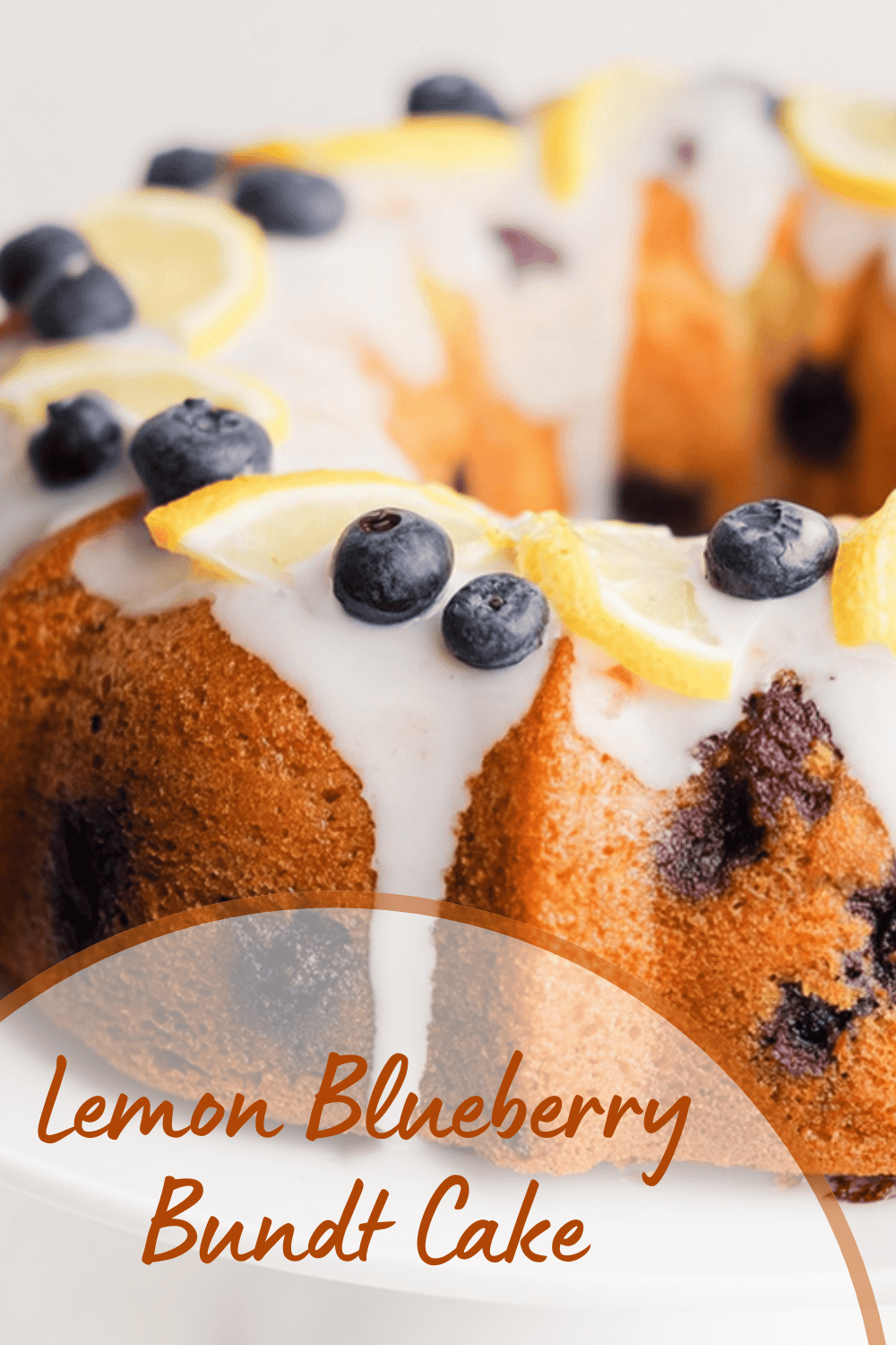 Lemon Blueberry Bundt Cake Recipe With Fresh Citrus And Berries 7 Lemon Blueberry Bundt Cake
