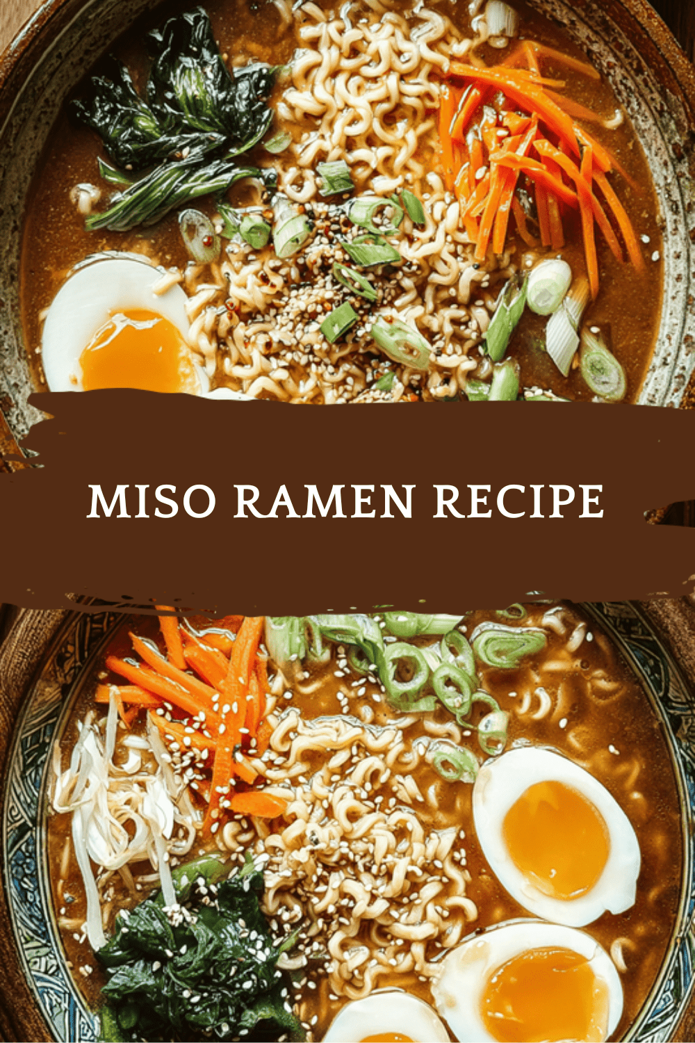 Easy Miso Ramen Recipe With Simple Steps And Rich Flavor 6 Miso Ramen Recipe
