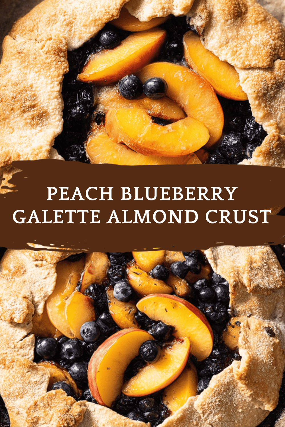 Peach Blueberry Galette Almond Crust