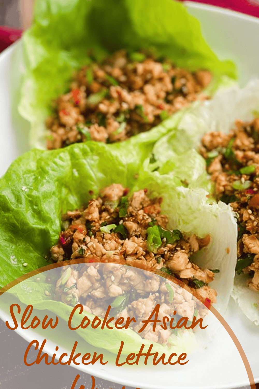 Slow Cooker Asian Chicken Lettuce Wraps