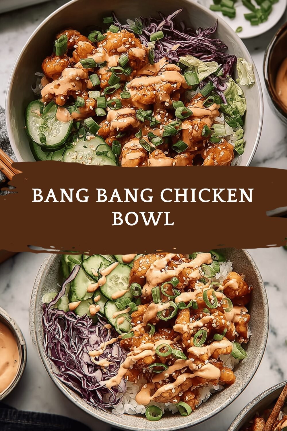 Bang Bang Chicken Bowl