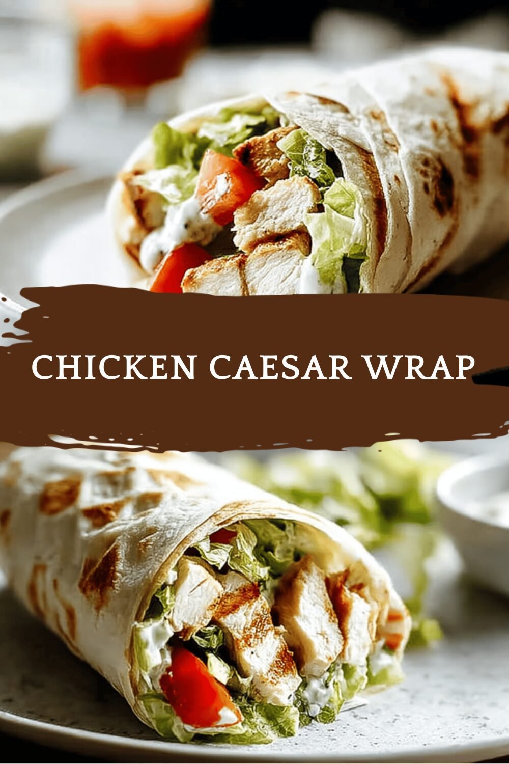 Chicken Caesar Wrap
