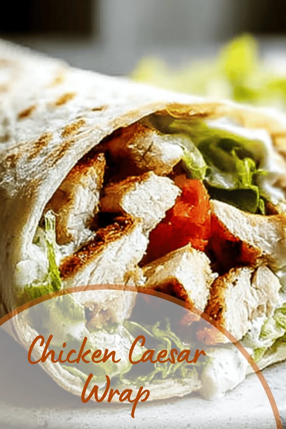 Chicken Caesar Wrap