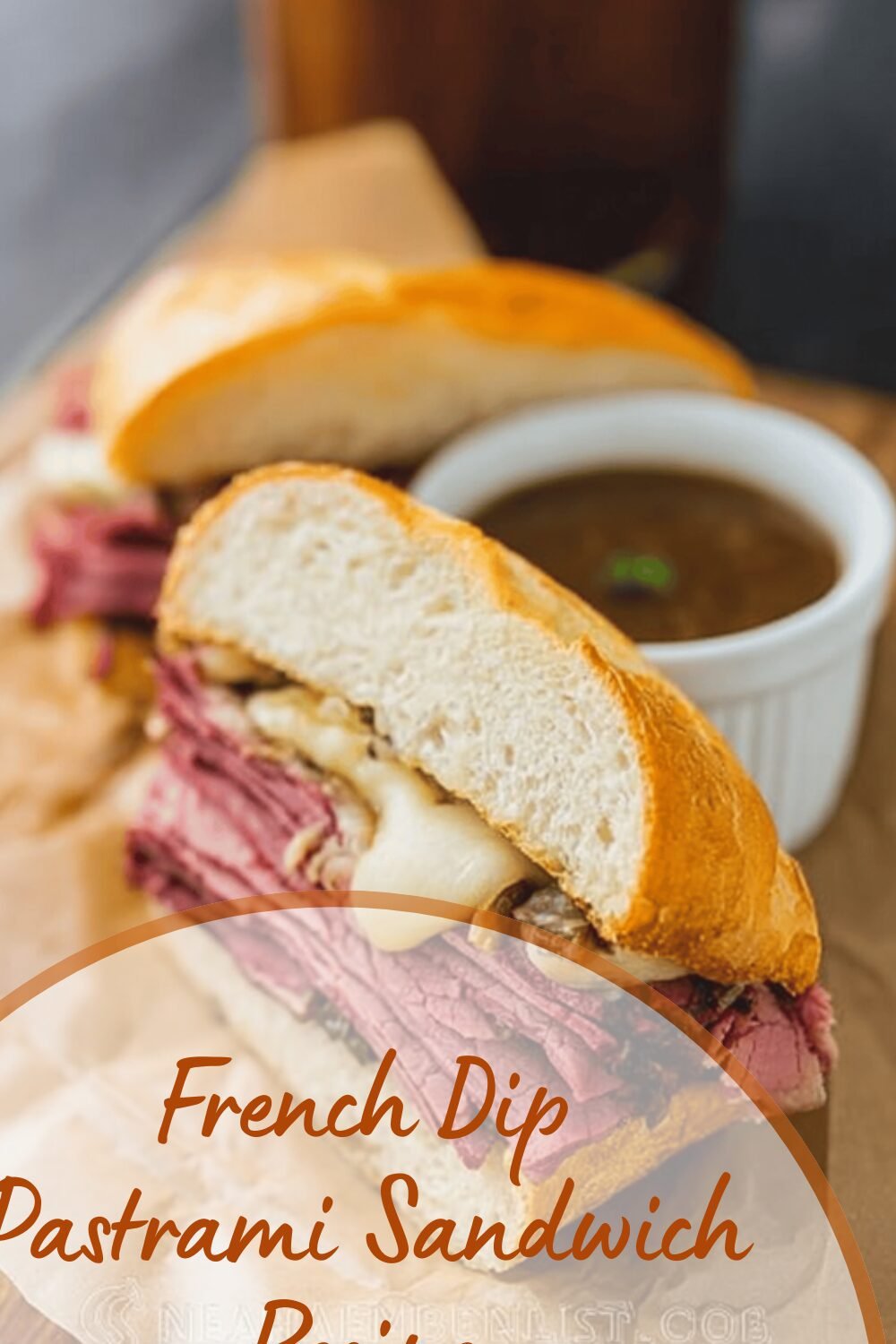 French Dip Pastrami Sandwich Recipe
