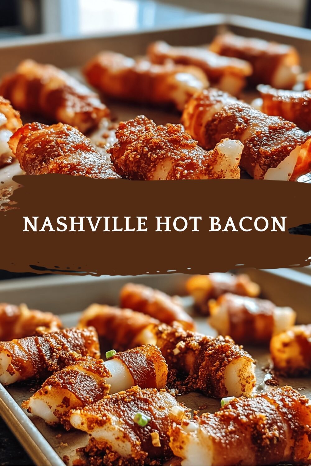 Nashville Hot Bacon