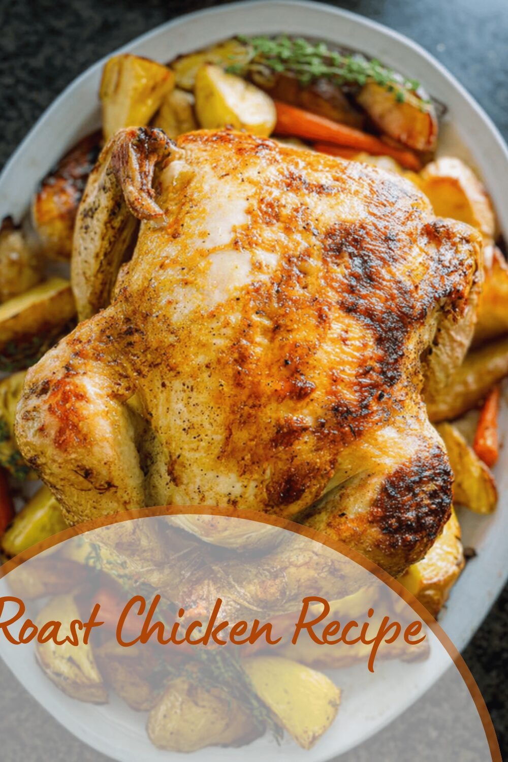 Roast Chicken Recipe