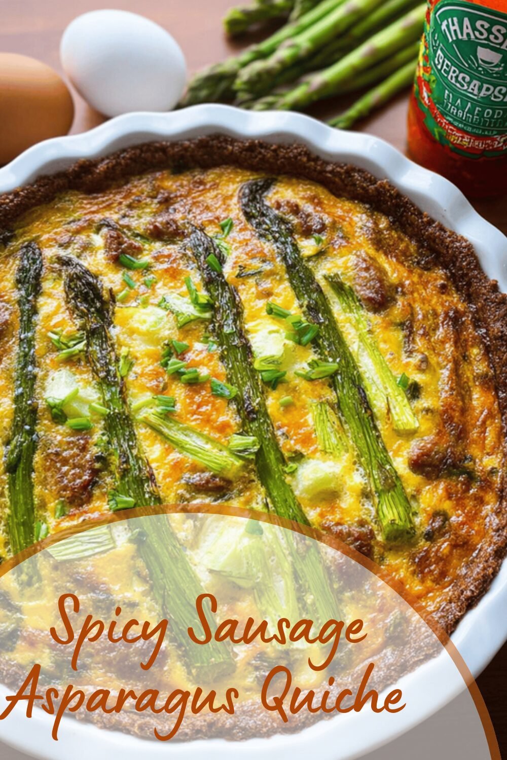 Spicy Sausage Asparagus Quiche