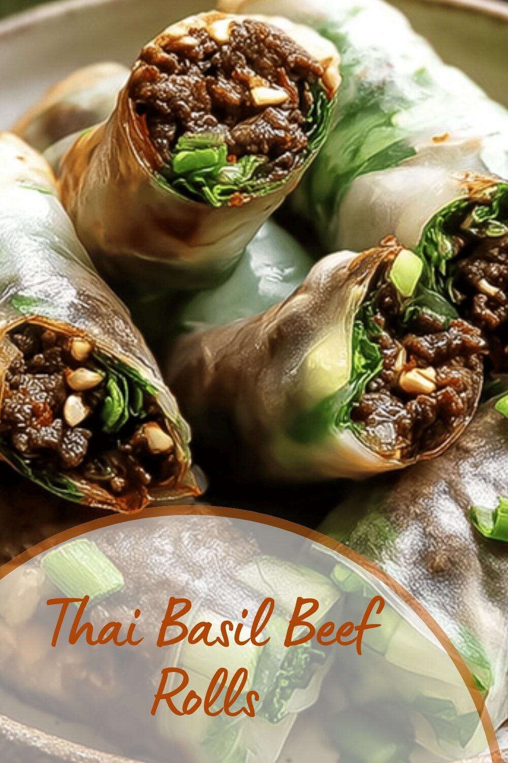 Thai Basil Beef Rolls