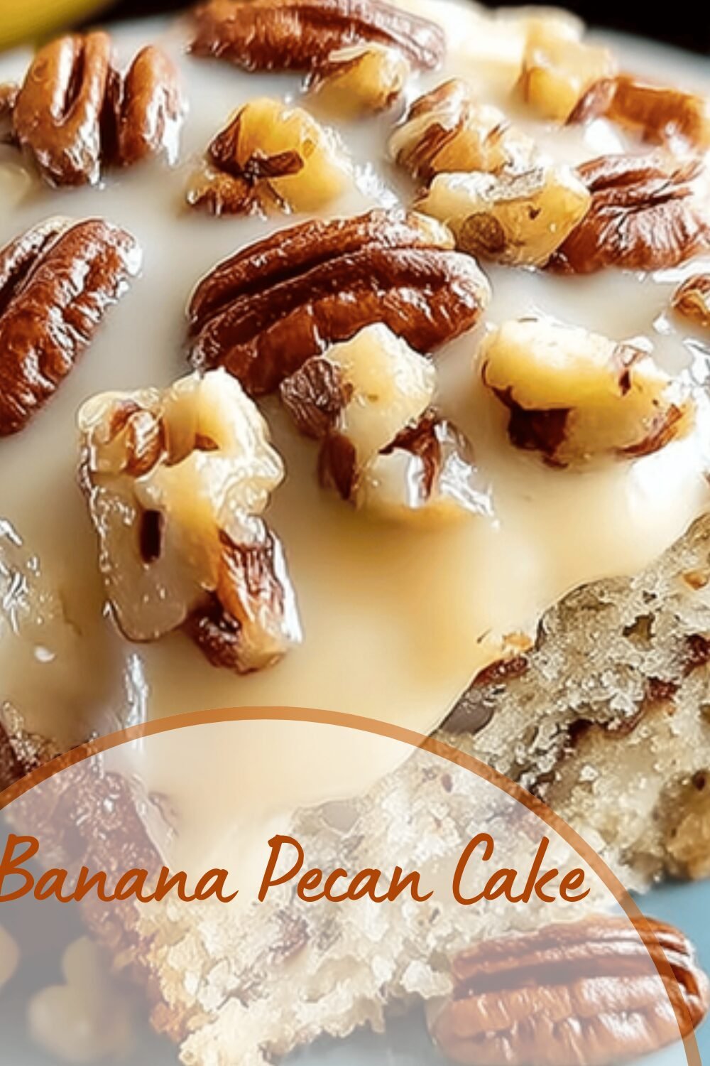 Best Banana Pecan Cake Recipe For Moist And Nutty Flavor 7 Banana Pecan Cake