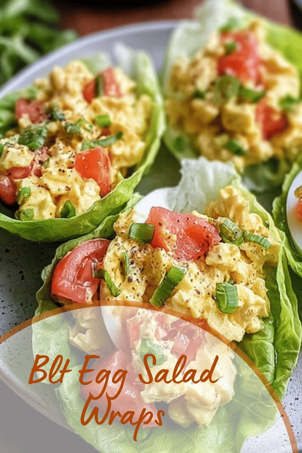 Blt Egg Salad Wraps