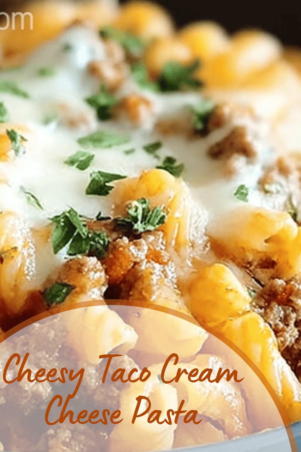 Cheesy Taco Cream Cheese Pasta