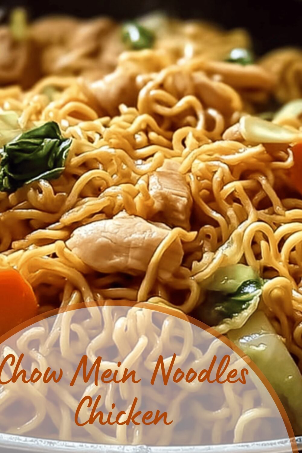 Chicken Chow Mein Recipe With Easy Homemade Chow Mein Sauce 7 Chow Mein Noodles Chicken