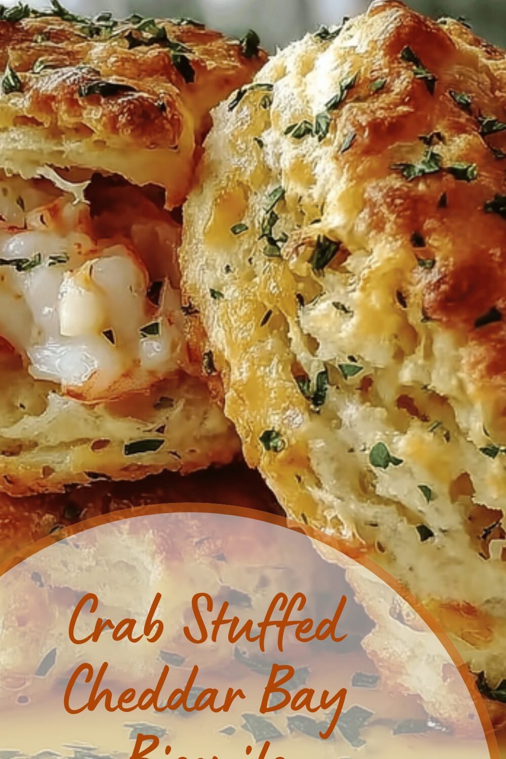 Crab Stuffed Cheddar Bay Biscuits