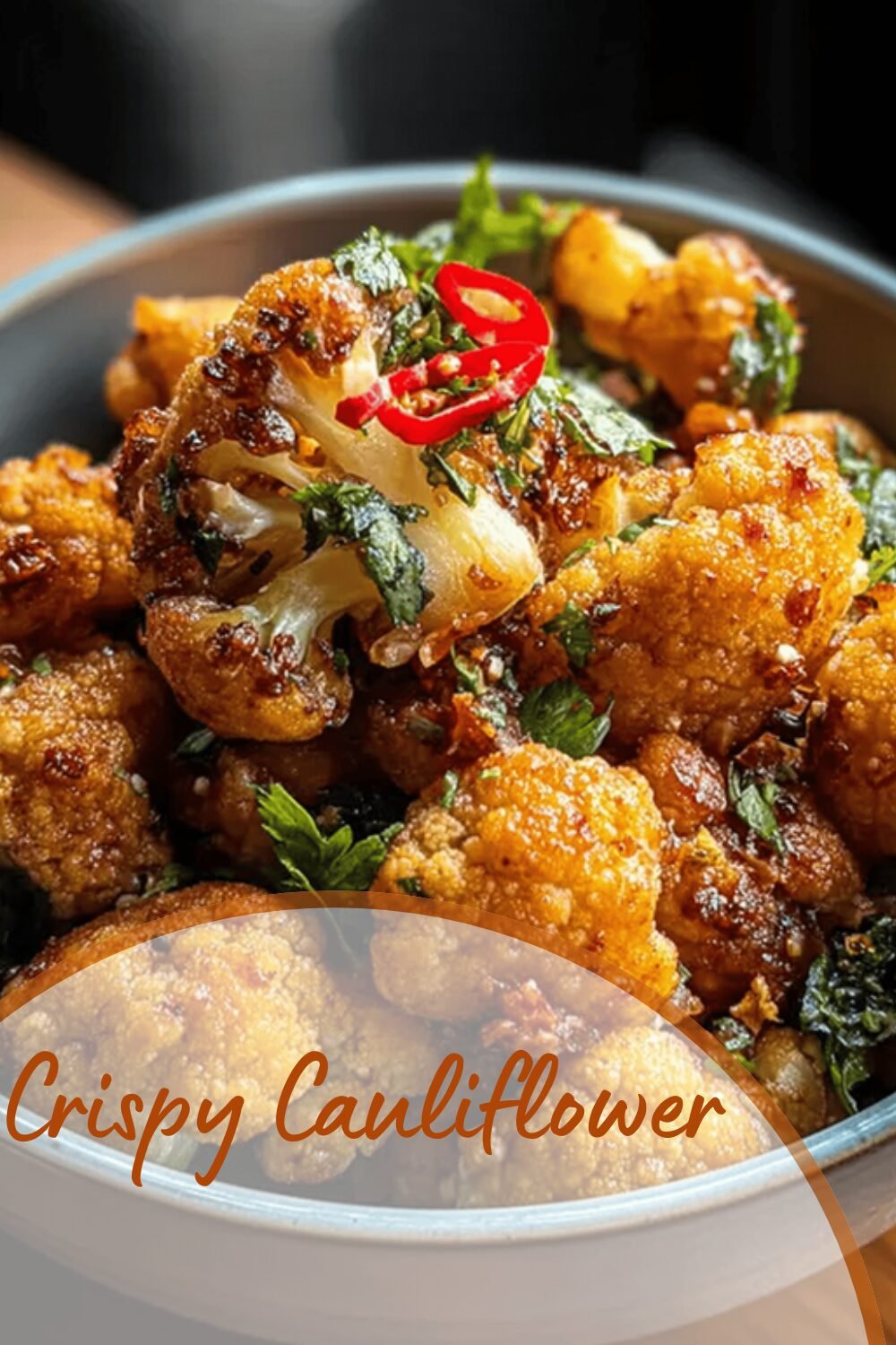 Crispy Cauliflower