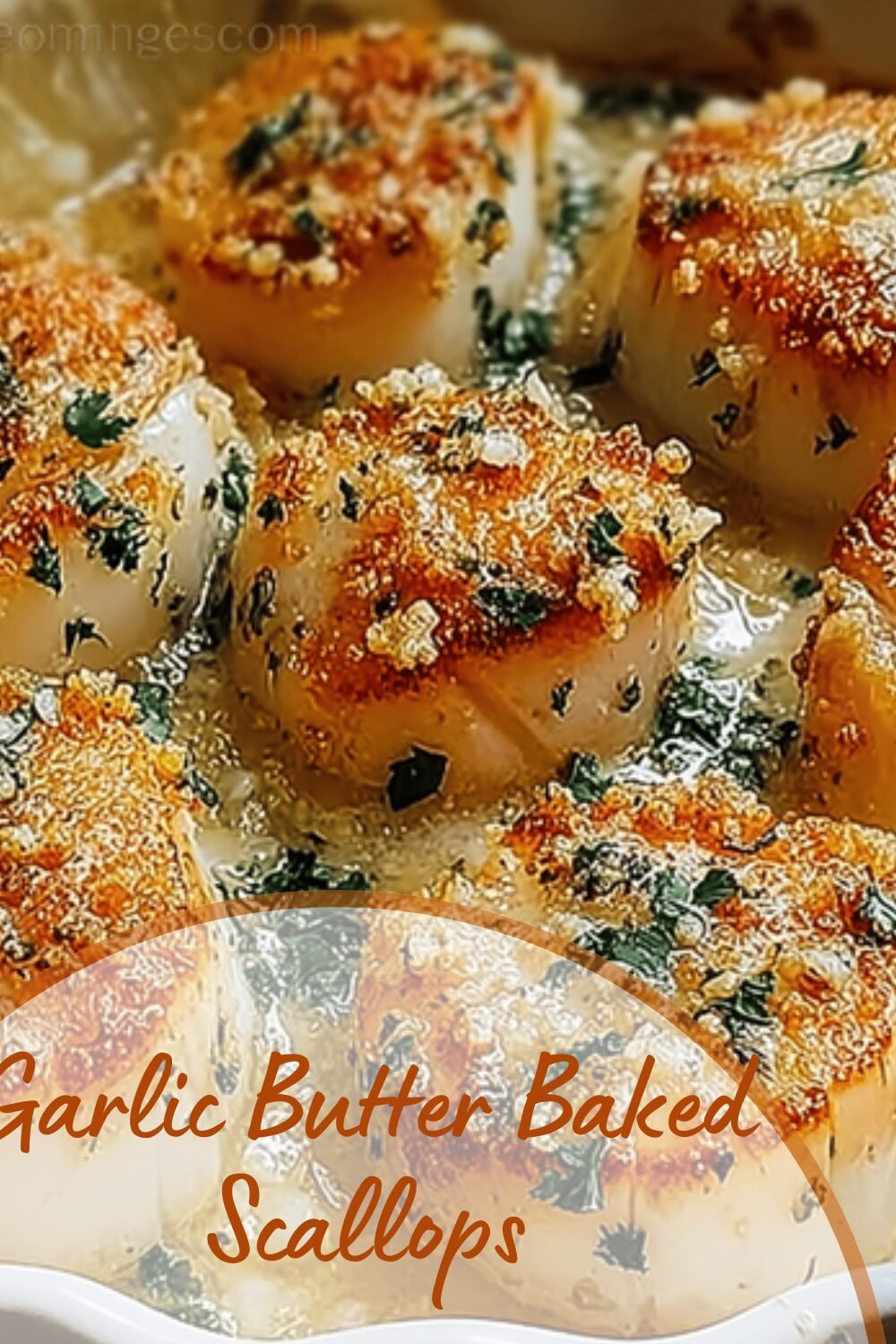 Butter Garlic Baked Scallops Recipe With Rich Flavor 7 Garlic Butter Baked Scallops