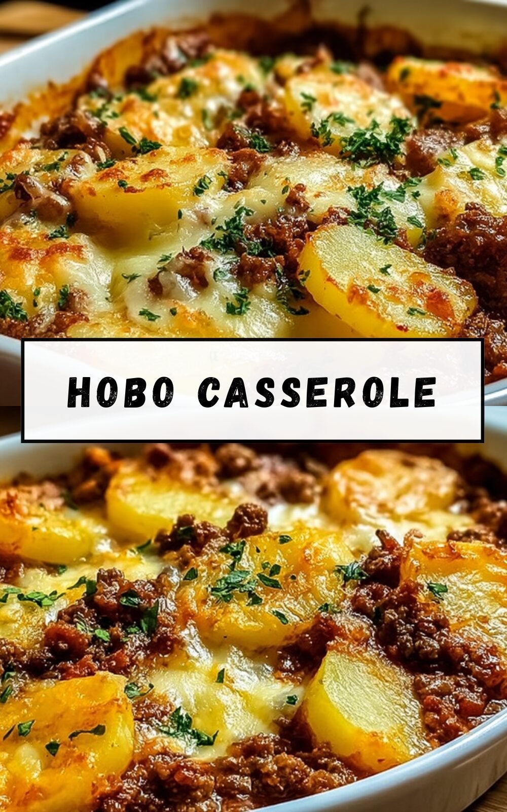 Hobo Casserole Recipe With Easy Hearty Ingredients For Family Meals 7 Hobo Casserole
