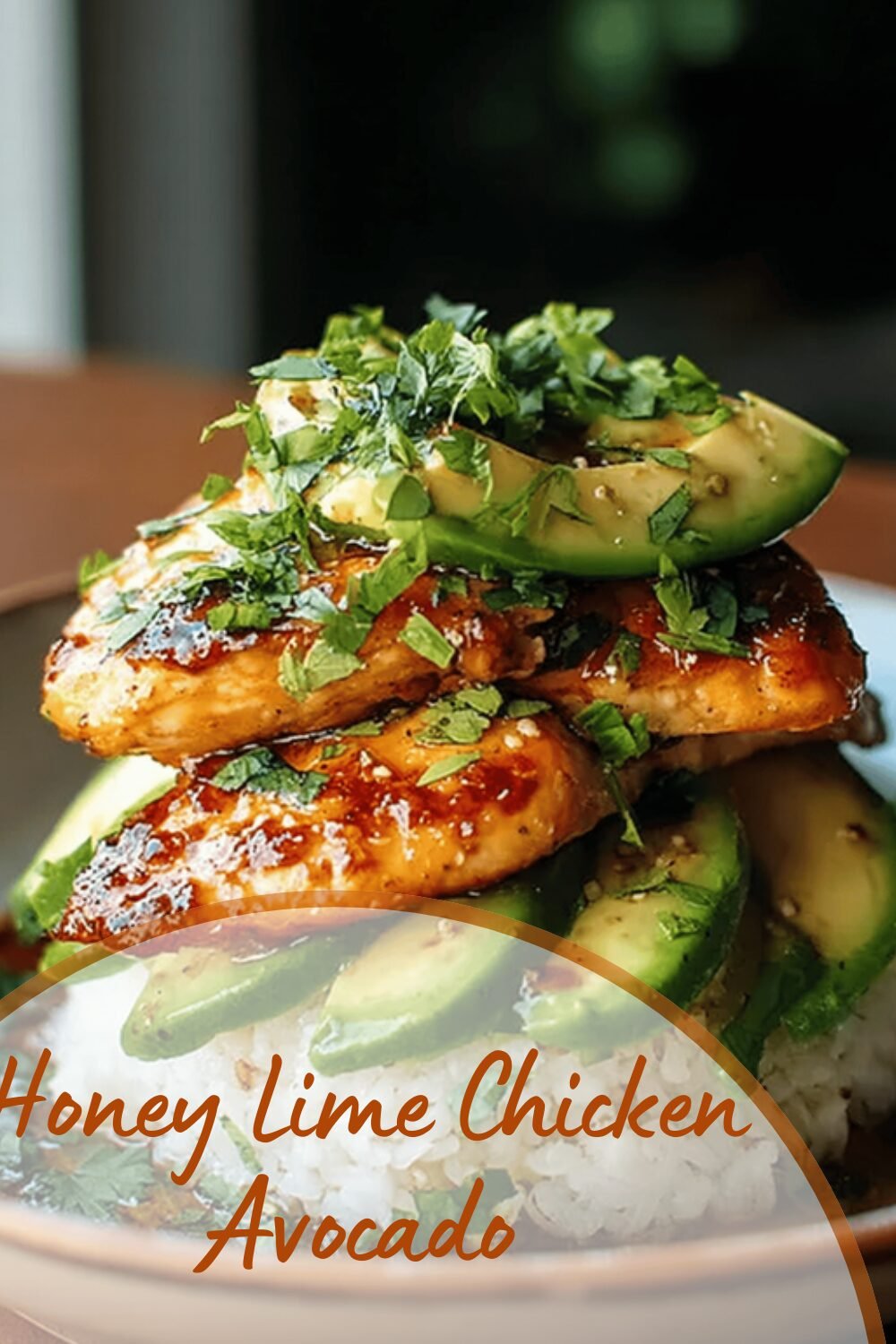 Honey Lime Chicken With Avocado Rice Stack Recipe 7 Honey Lime Chicken Avocado