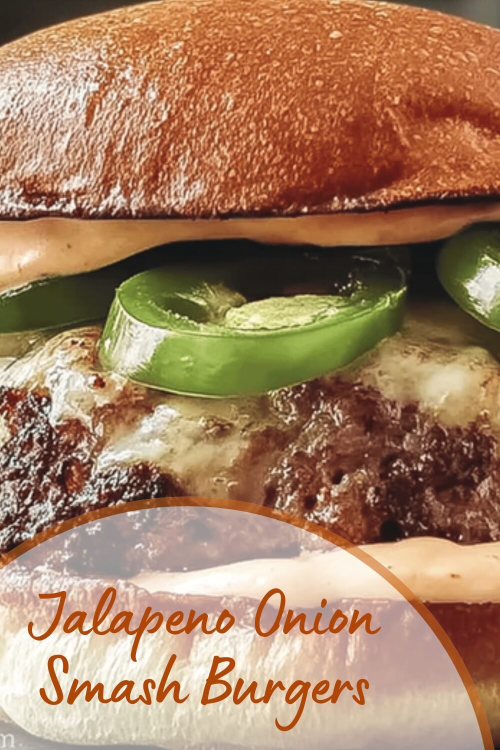 Jalapeno Onion Smash Burgers