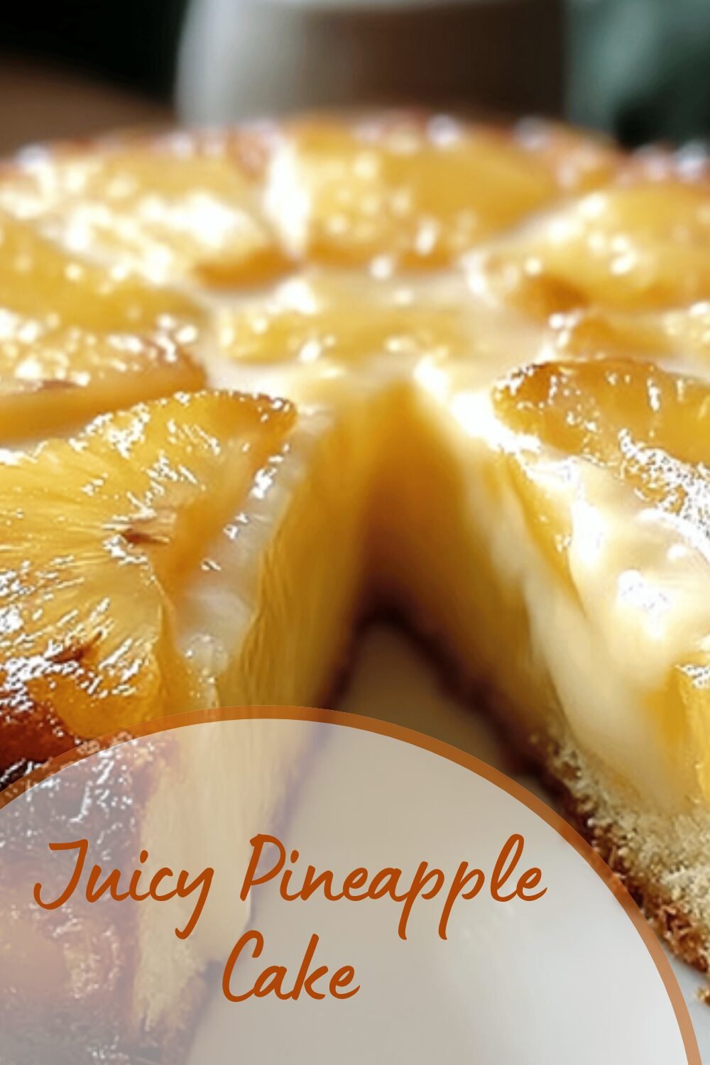 Juicy Pineapple Cake