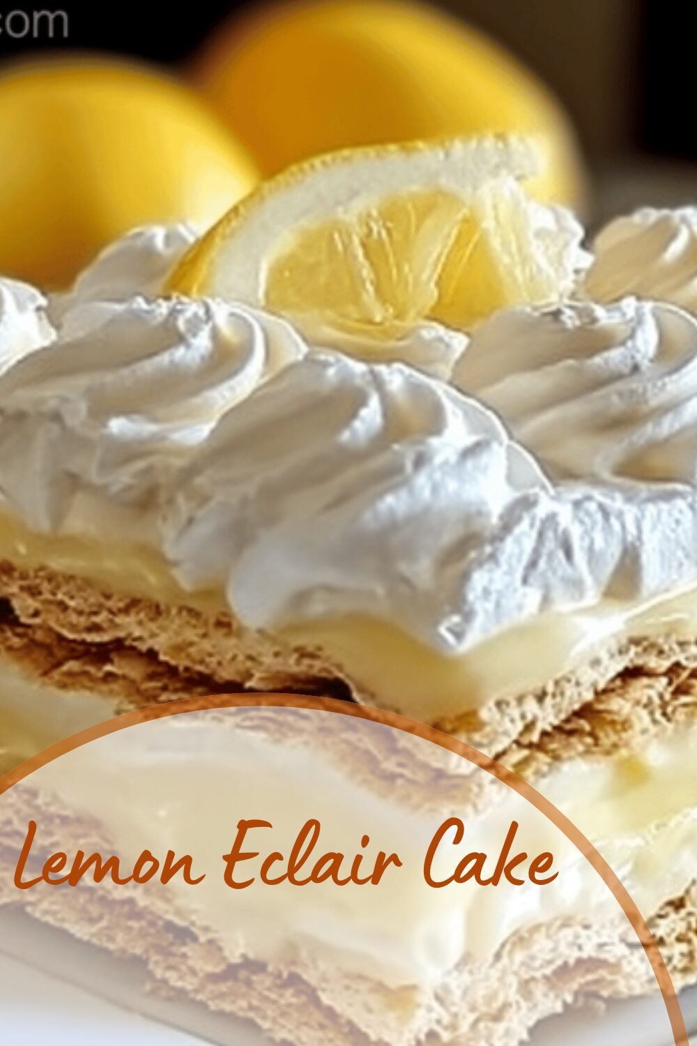 No Bake Lemon Eclair Cake Recipe With Creamy Layers And Citrus Flavor 7 Lemon Eclair Cake