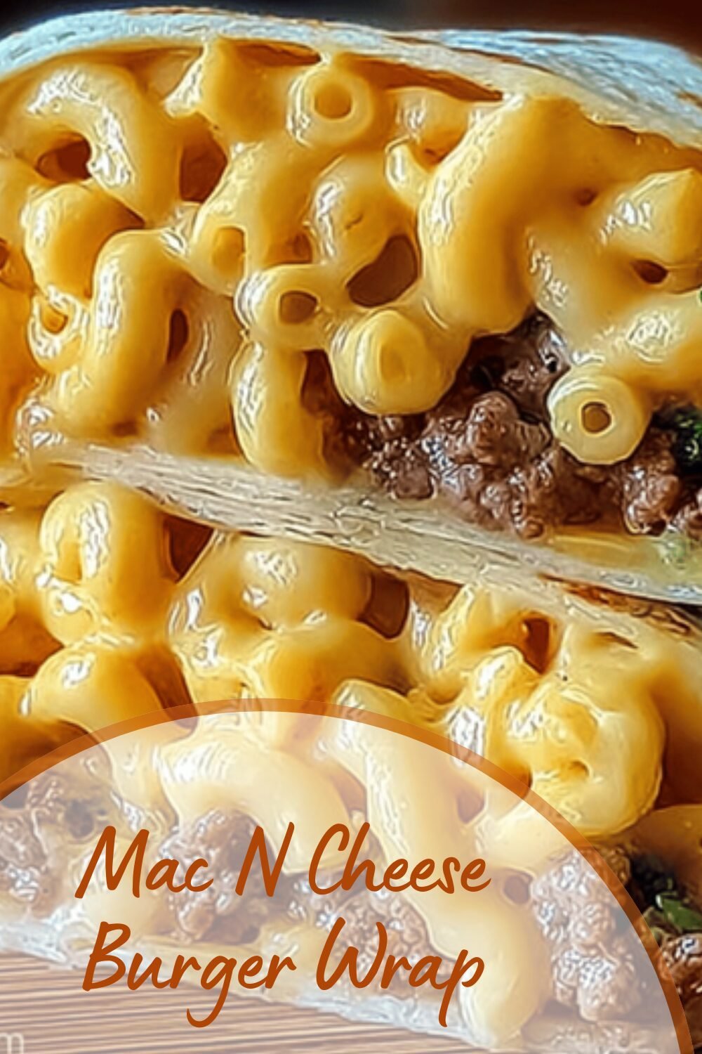 Mac N Cheese Burger Wrap