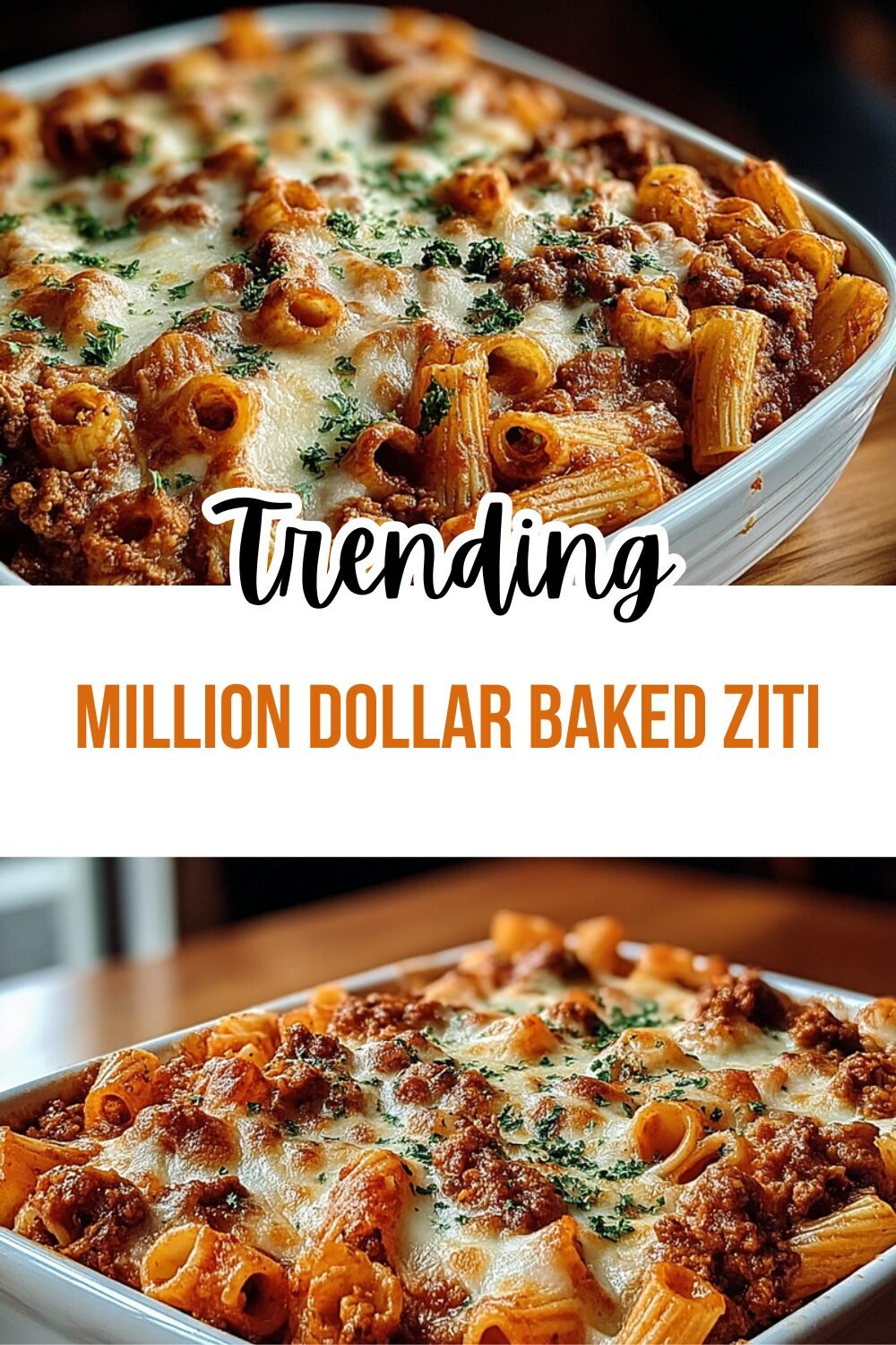 Million Dollar Baked Ziti