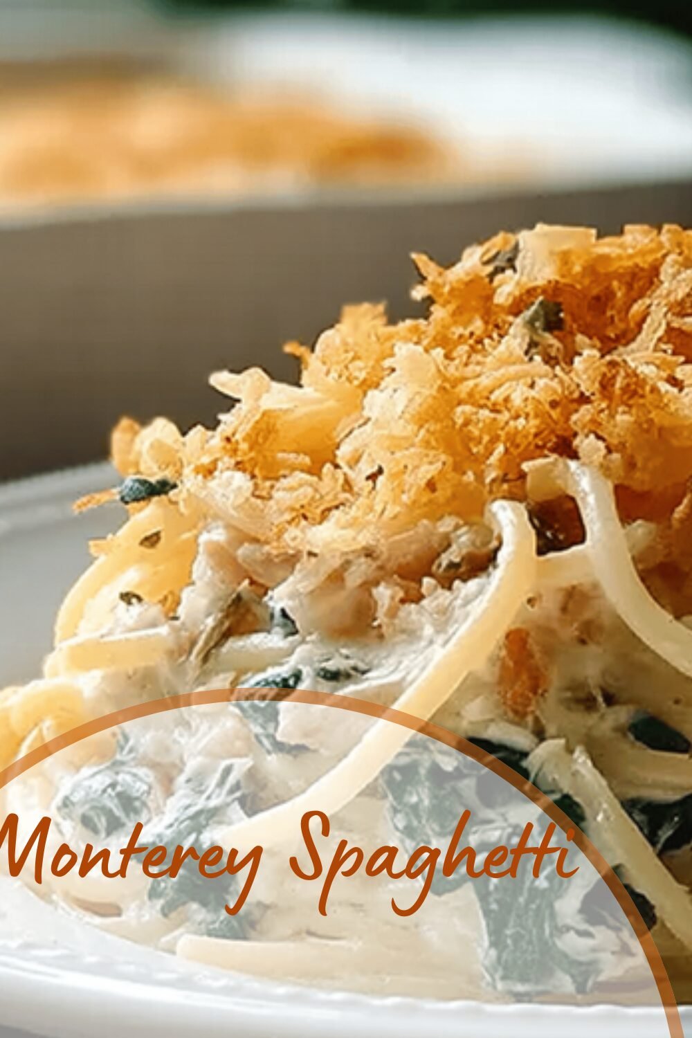 Monterey Spaghetti Recipe With Fresh Herbs And Creamy Sauce 7 Monterey Spaghetti