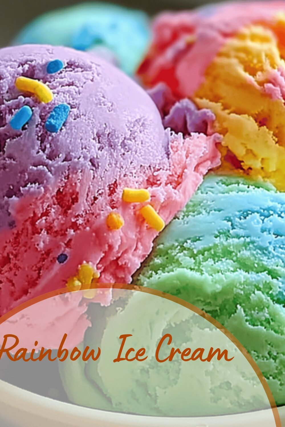 Rainbow Ice Cream Recipes With Vibrant Flavors And Easy Techniques 7 Rainbow Ice Cream