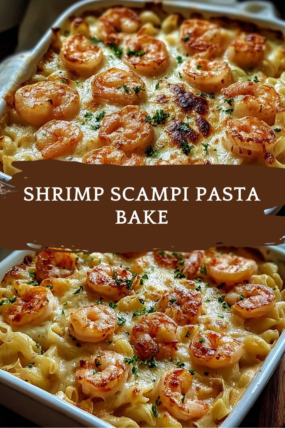 Shrimp Scampi Linguine Made Simple With Easy Dump And Bake Method 7 Shrimp Scampi Pasta Bake