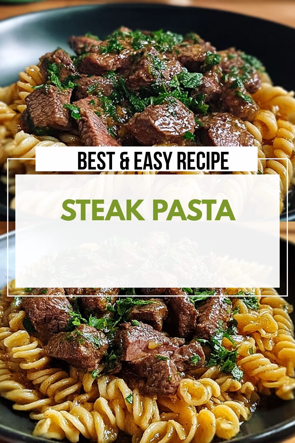Creamy Steak And Pasta Recipe For A Rich And Hearty Meal 7 Steak Pasta