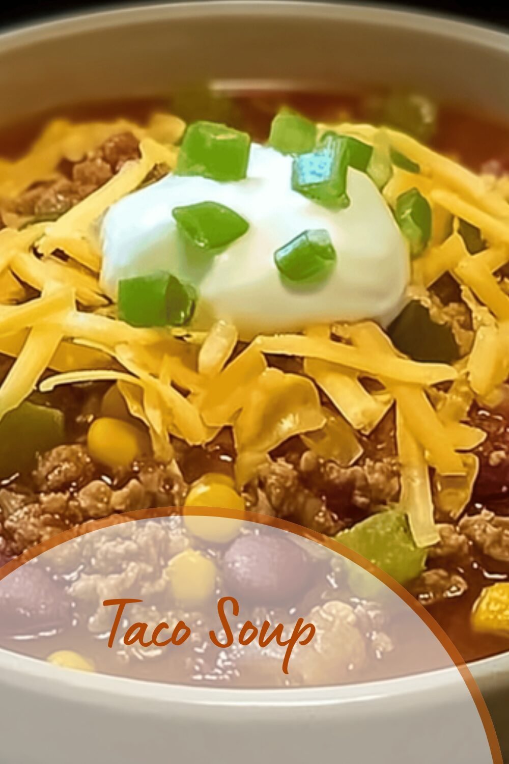 Taco Soup Recipe With Hearty Ingredients And Easy Prep 7 Taco Soup