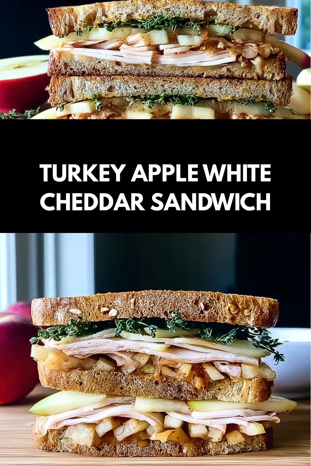 Turkey Apple White Cheddar Sandwich